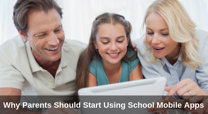 Why Parents Should Start Using School Mobile Apps